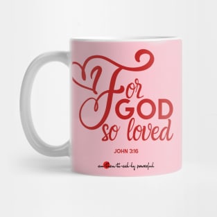 John 3:16 - For God So Loved Mug